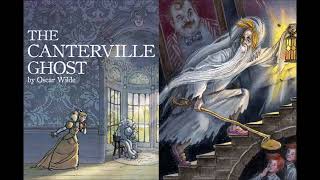 The Canterville&#39;s Ghost by Oscar Wilde - COMPLETE AUDIO BOOK