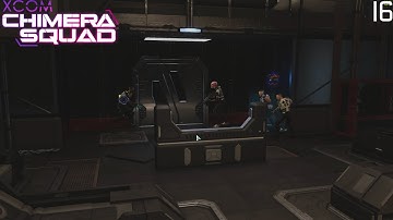 XCOM: Chimera Squad - Impossible - Part 16