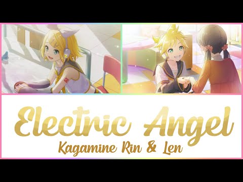 Kagamine Rin & Len - Electric Angel | w/Lyrics (Romaji & ENG)