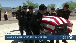 WWII Airman’s remains found about 80 years later; laid to rest in Marana