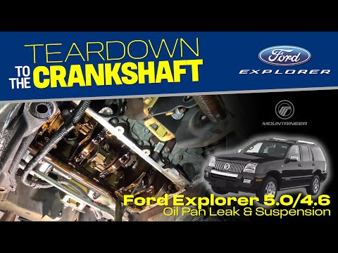 Teardown to the Crankshaft! Ford Explorer 5.0 Oil Pan Leak & Suspension #mechanic  #rebuild