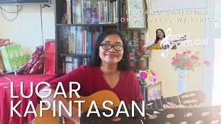 Lugar Kapintasan (Beautiful Robe) | cover by Rose Portugal | Ilocano Christian Songs