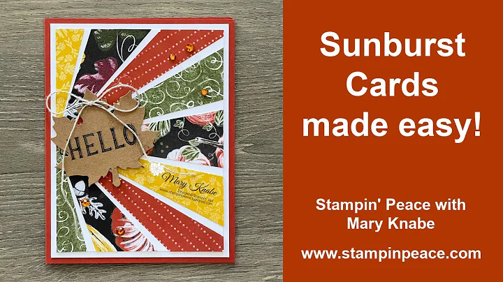 Sunburst Cards Made Easy