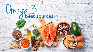 Omega-3 best sources!