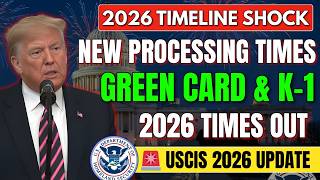 USCIS 2026 Latest Timeline Report: How Long Green Cards, K-1 Visas & N-400 Are Taking Now