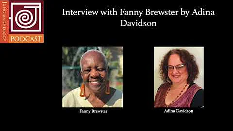 JP49 | Interview with Fanny Brewster by Adina Davi...