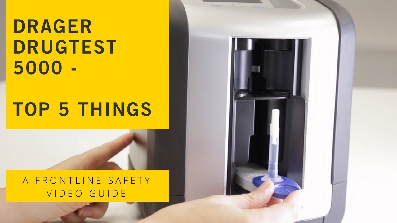 Drager DrugTest 5000  - Top 5 Things You Need to Know