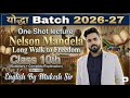Nelson Mandela Long Walk to Freedom Class10 || Full Chapter 2 Explanation || Summary || Mukesh Sir 🫣