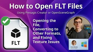 How to Open FLT Files (Presagis Creator or OpenSceneGraph)