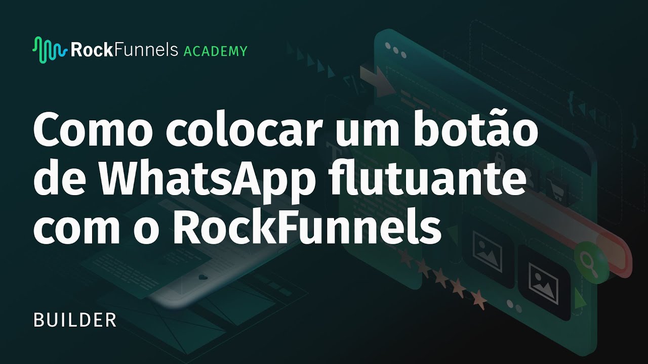 Como colocar um botão flutuante de WhatsApp no seu site do RockFunnels
