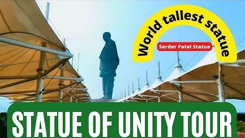 Statue Of Unity India । Tallest statue