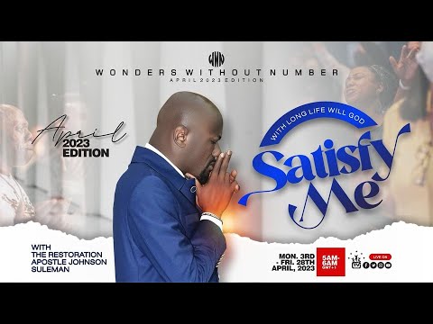 Apostle Suleman Live::With Long Life Will God Satisfy Me! 3Rd April, 2023