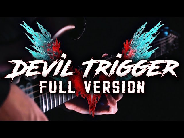 Devil Trigger (FULL VERSION) || Metal Cover by RichaadEB (ft. Lollia & LittleVMills) class=