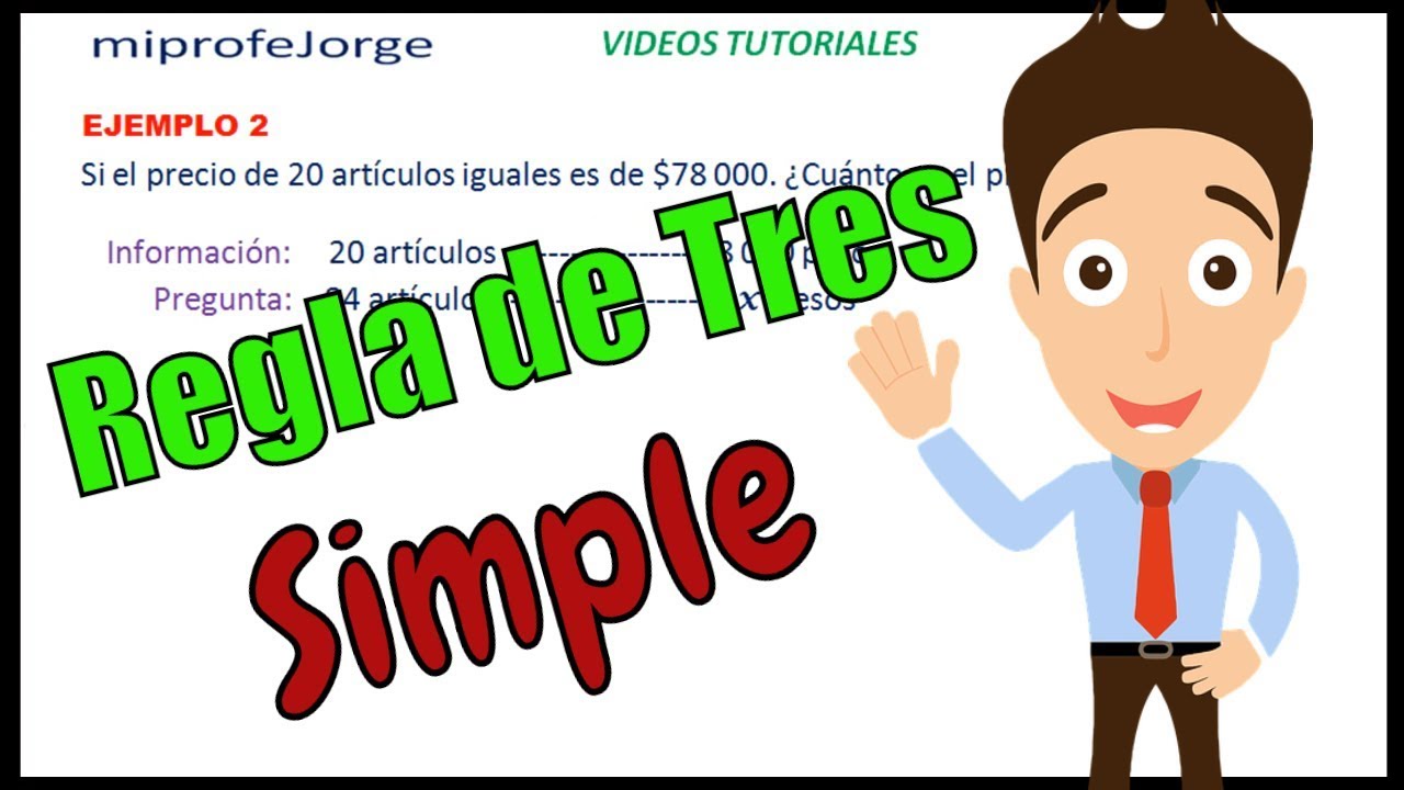 REGLA DE TRES SIMPLE. Ejemplos - YouTube
