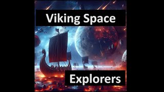 Viking Interstellar Explorers