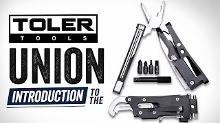 Introduction to the Toler Union multitool