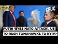 Trump Crosses Putin’s Red Line? ‘Decides’ On Tomahawk For Ukraine, 3,600 Russian Sites In Range? |4K