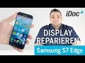 Galaxy S7 Edge – Display wechseln [Backcover tauschen]