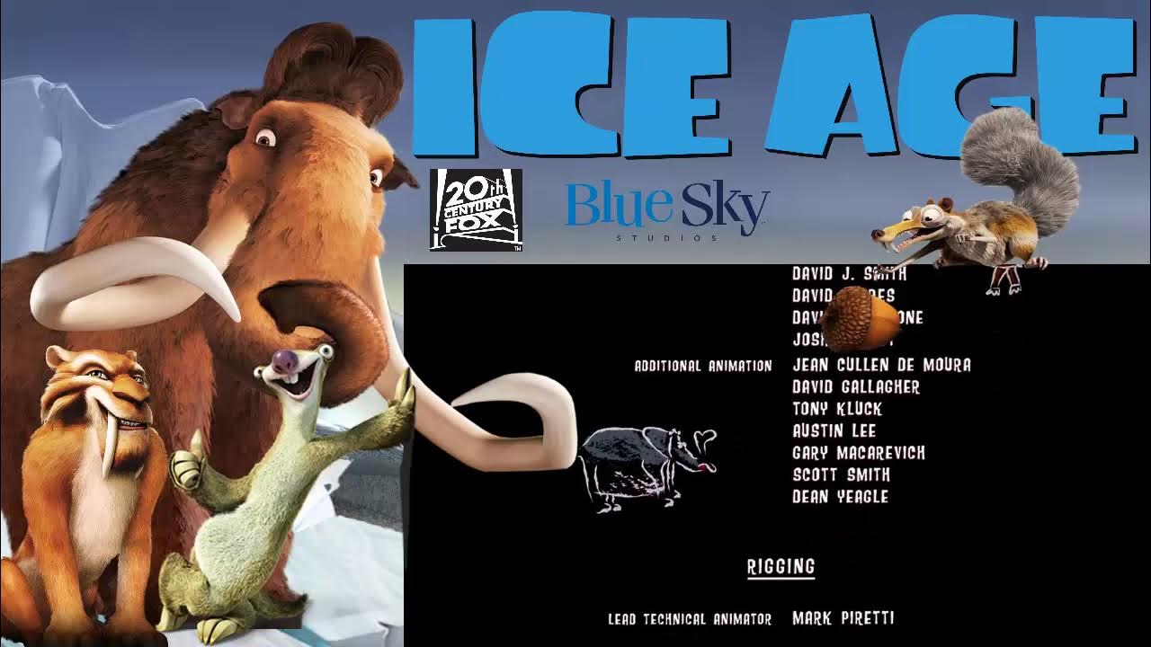 ENDING CREDITS ICE AGE BLUE SKY STUDIOS YouTube
