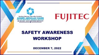SAFETY AWARENESS WORKSHOP BY FUJITEC INDIA PVT. LTD. ON DECEMBER 7, 2022