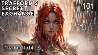 Trafford’s Secret Exchange   Episode 101 Audio   Phoenix Knights Audiobook