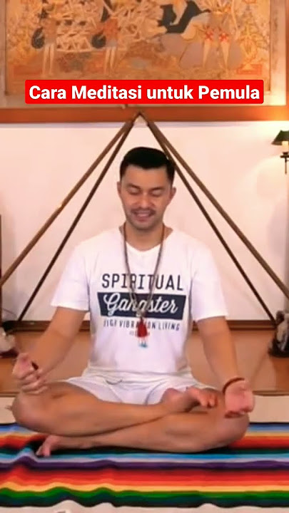 Cara Meditasi untuk Pemula