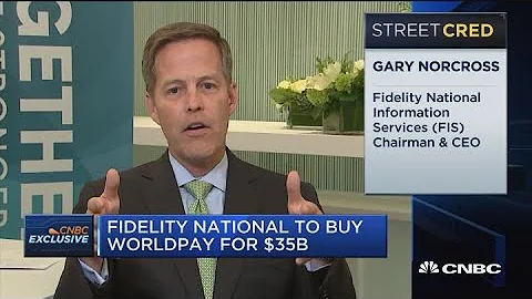 Fidelity National CEO discusses Worldpay acquisition