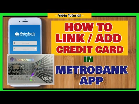 Metrobank Credit Card Online: How to add credit card in Metrobank Mobile App