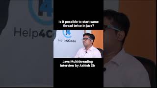 Is it possible to start same thread twice in java?#multithreading #javainterviewquestion #interview