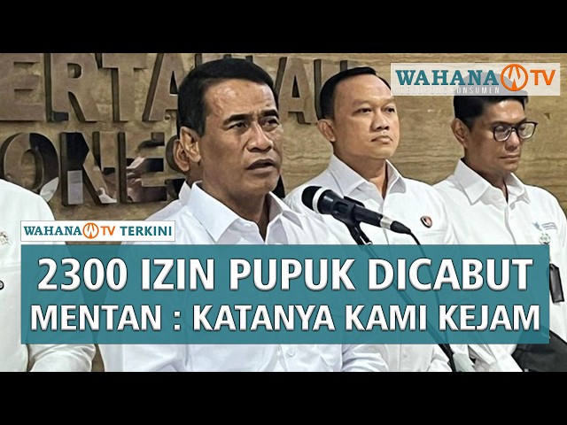 Mentan Curhat Depan Presiden : Disebut Kejam Cabut 2 300 Izin Distributor Pupuk | Wahana Terkini