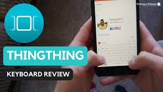 A NEW TYPE OF KEYBOARD, THINGTHING 🌐 screenshot 2