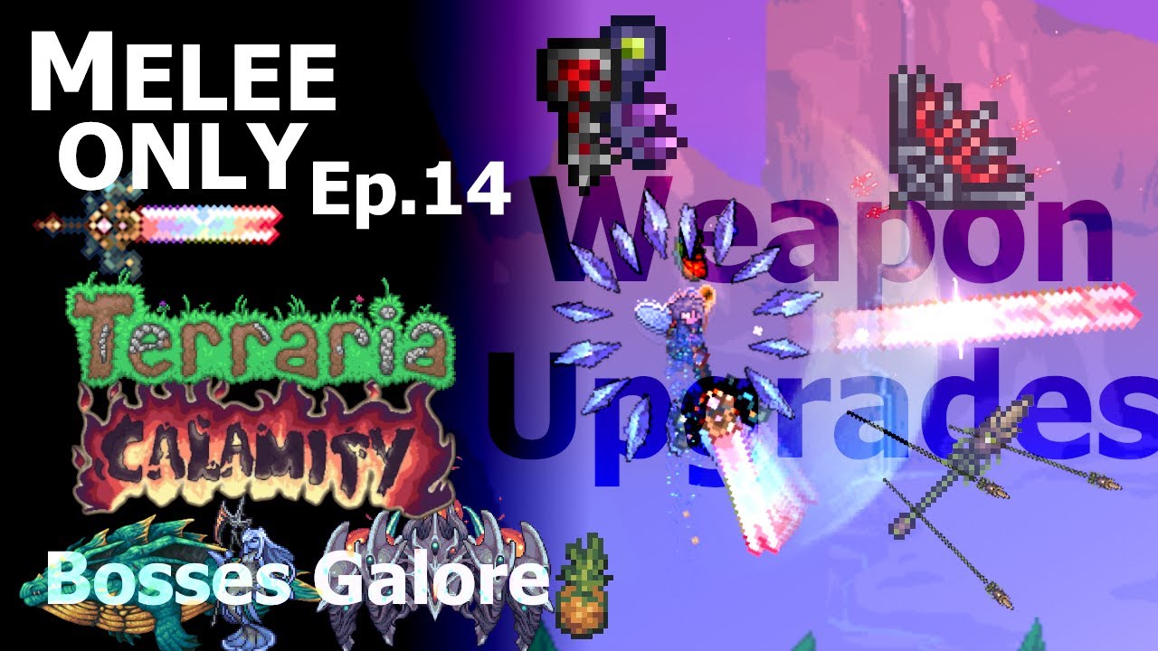 Terraria's Biome Weapons Are Still Good In Calamity Melee Only Ep 14
