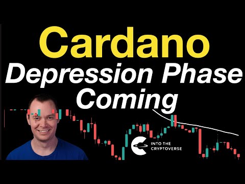 Cardano: Entering the Depression Phase