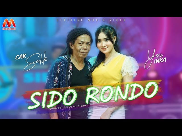 Sido Rondo - Yeni Inka Feat Cak Sodik | Dangdut (Official Music Video) class=