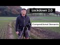 Lockdown Landscape Photography | Shooting Local | Compositional Elements