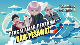 PENGALAMAN PERTAMA NAIK PESAWAT (The Movie): Tabe \u0026 Mama Panik \u0026 Bertemu Pramugari Membagongkan 😂