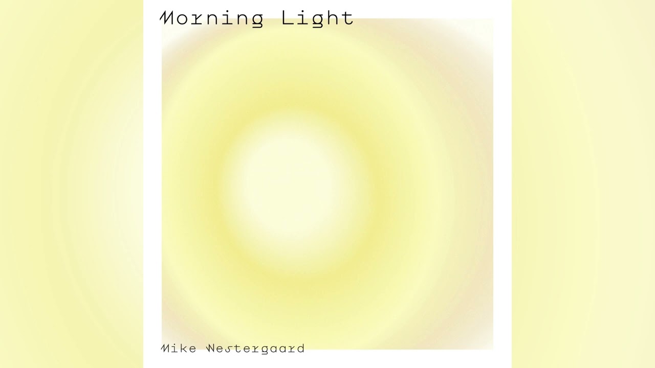 Mike Westergaard - Morning Light