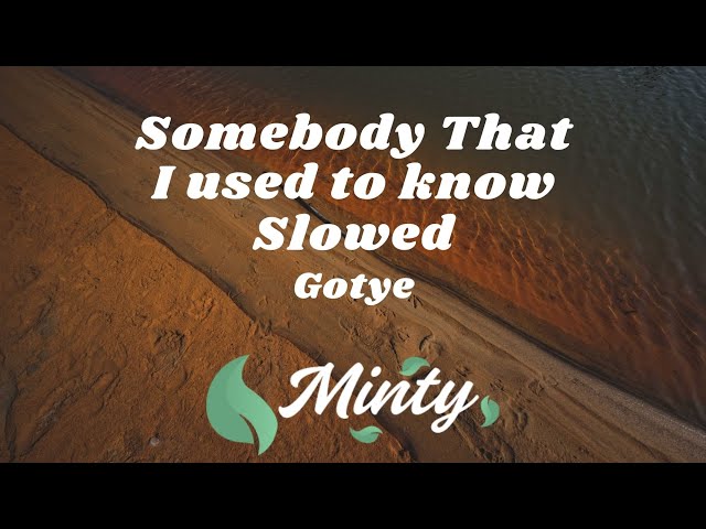 Gotye - Somebody That I Used To Know (ft. Kimbra) (Slowed TikTok Version) class=