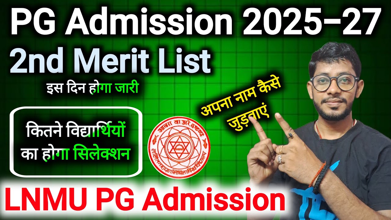 LNMU pg admission 2025-27 | pg admission 2nd List Download Link | lnmu ...