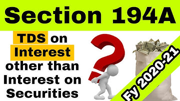#10 Section 194A TDS on Interest other than Interest on Securities | Income Tax Act