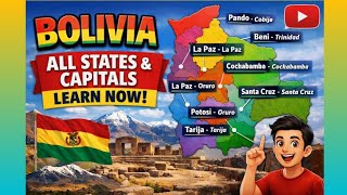 Learn Bolivia Departments And Capitals Easy & Simple Geography