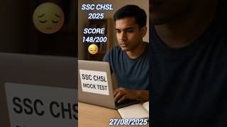 SSC CHSL MOCK TEST SCORE 148/200😢27/08/2025😢#sscchsl Update