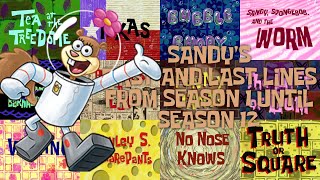 Sandy S First And Last Lines From Every Season S01-S12 