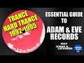 Rmb sorcerer xrotation essential guide to adam  eve records 19921995 trancehard trance