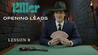 Famous Lesson 8: The Killer Opening Lead SECRET to WINNING at Bridge Profile