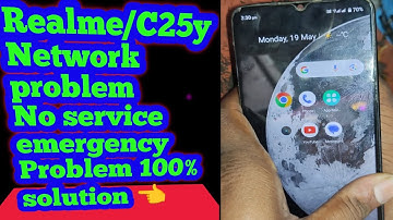 Realme/C25y || Network👈 problem No service👈 emergency👈problem 100%👈solution ✅👈