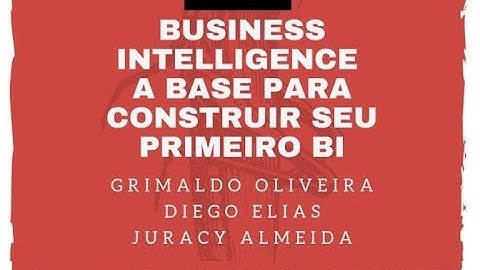 A Base Para Construir seu PRIMEIRO BI [Business Intelligence]