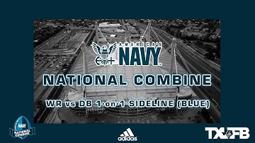 2025 NAVY NATIONAL COMBINE: WR vs DB 1-on-1 SIDELINE VIEW BLUE GROUP