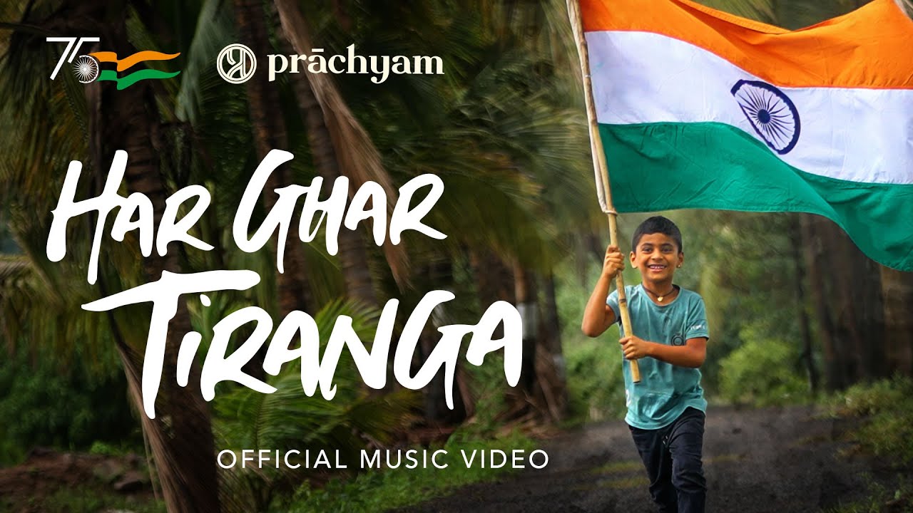 Har Ghar Tiranga Song  Official Anthem for Independence Day