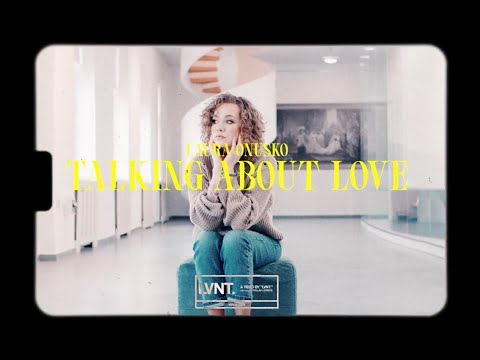 Laura Onusko prod. Domi Stoff - Talking about Love ( Official Music Video )